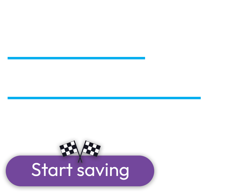 Save 50 x 4 - Driving you the last mile to savings