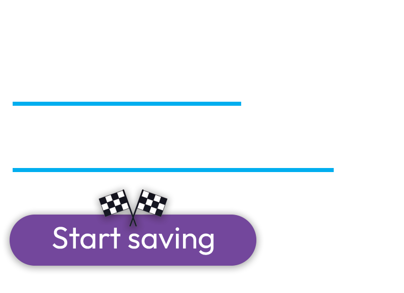 Save 50 x 4 - Driving you the last mile to savings