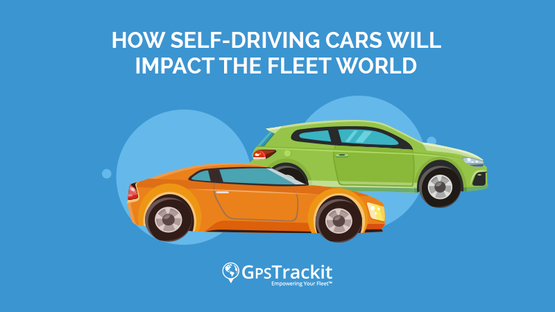 How Self-Driving Cars Will Impact the Fleet World