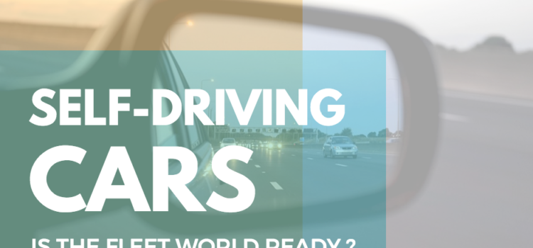 How Will Self-Driving Cars Impact the Fleet World?