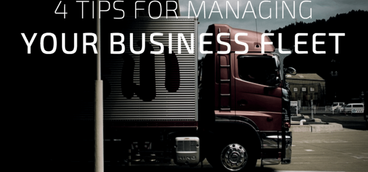 (Guest Post) 4 Tips for Managing Your Business Fleet