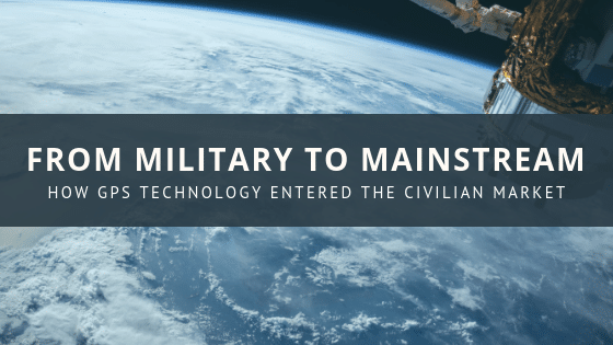 From Military to Mainstream: How GPS Technology Entered the Civilian Market