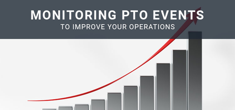 Why Monitoring PTO Events Will Improve Your GPS Tracking System