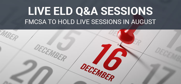 FMCSA Announces Live ELD Q&A Sessions
